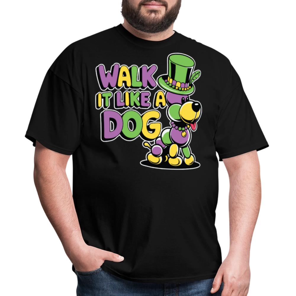 Walk It like A Gog Mardi Gras Shirt Beads and Dogs T-shirt - black