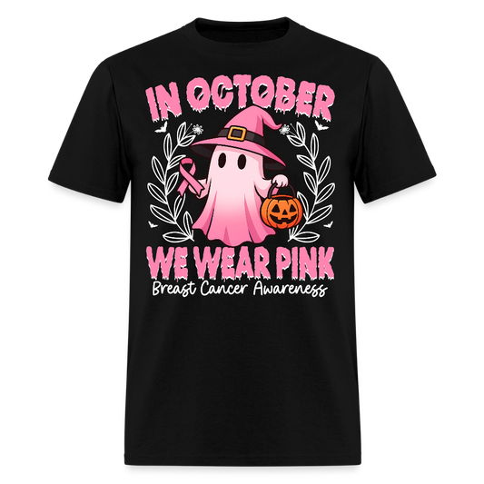 In October We Wear Pink Ghost Halloween T-Shirt - black