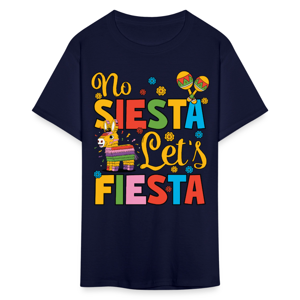 Funny Mexican Party Shirt for Fiesta Celebrations No Siesta Let's Fiesta T-shirt - navy