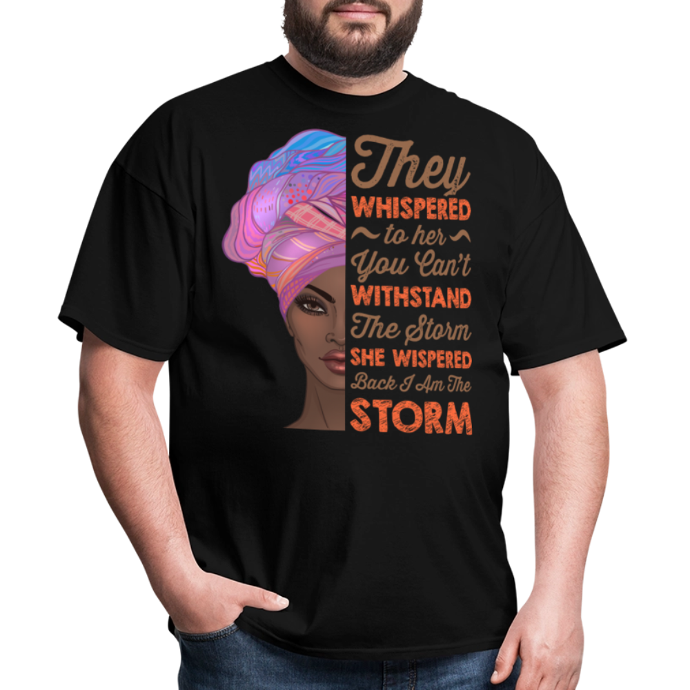 Women’s Self-Empowerment Shirt I Am The Storm Unisex T-Shirt - black