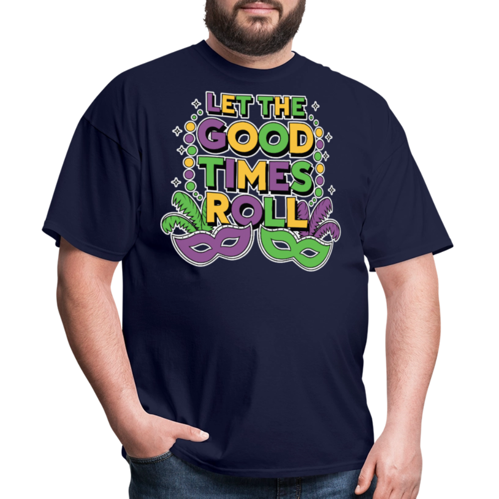 Let The Good Times Roll Festival Funny Mardi Gras T-shirt - navy