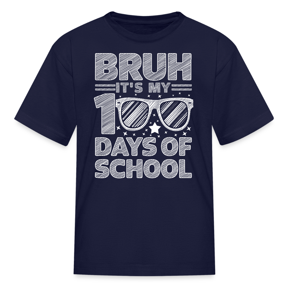 Cool School Milestone Tee Funny Bruh 100 Days Of School Kids' T-Shirt - navy