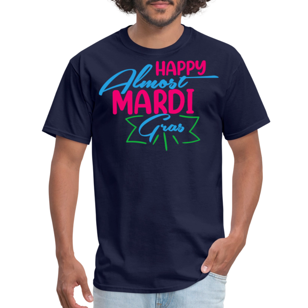 Mardi Gras Festival Tee Happy Almost Mardi Gras T-shirt - navy