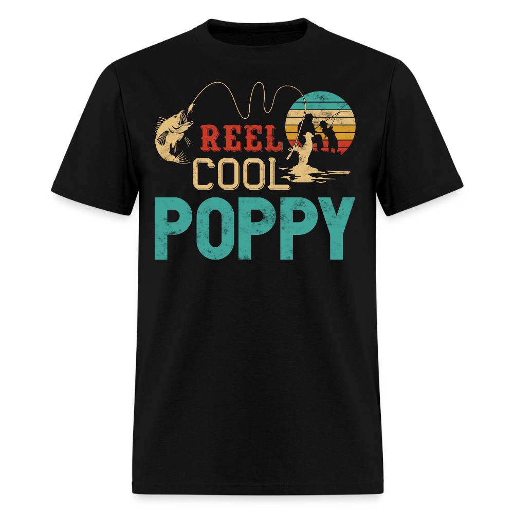 Reel Cool Poppy Fishing Father’s Day Gift T-shirt - black