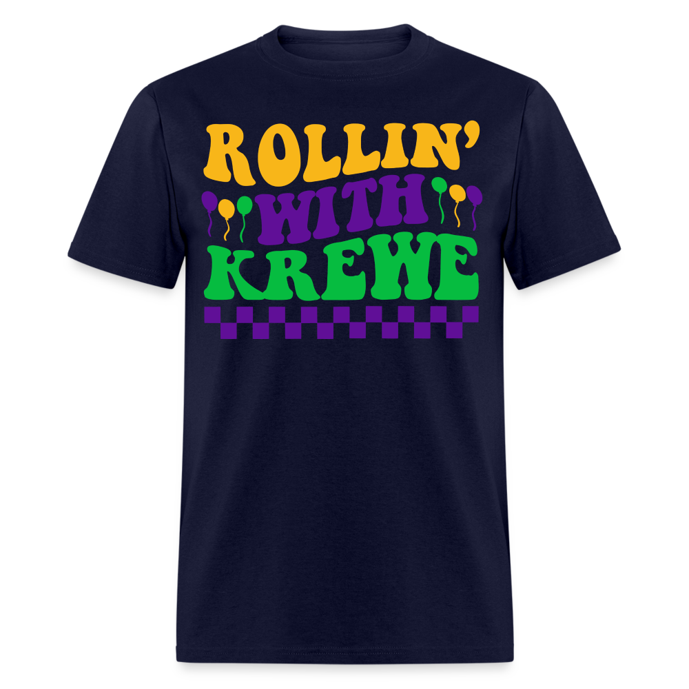 Rollin with Krewe Funny Mardi Gras Parade T-Shirt - navy