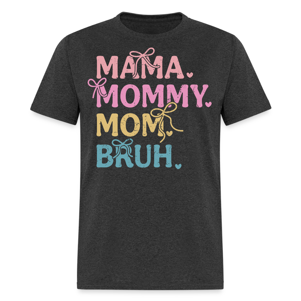 Mama Mommy Mom Bruh With Bows T-shirt - heather black