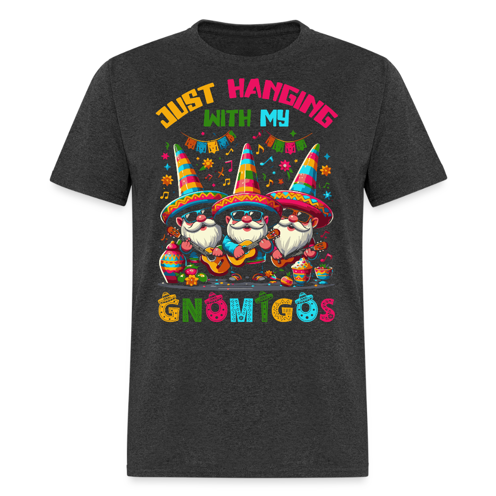 Just Hanging With My Gnomigos Tee Funny Mexican Gnome T-shirt - heather black