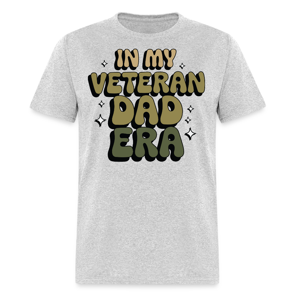 In My Veteran Dad Era Father's Day gifts T-shirt - heather gray