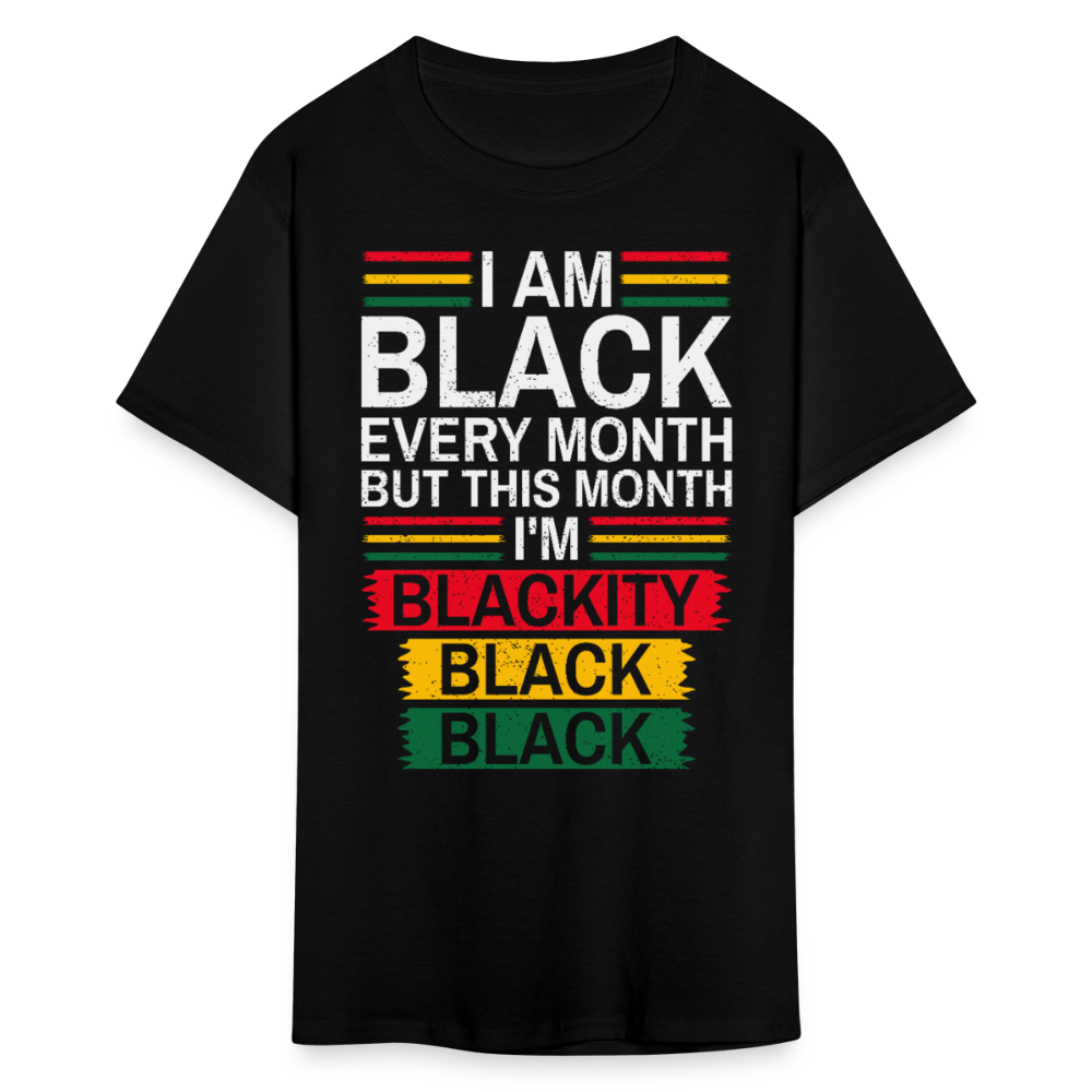 Blackity Black Black Shirt Black History Month T-Shirt - black