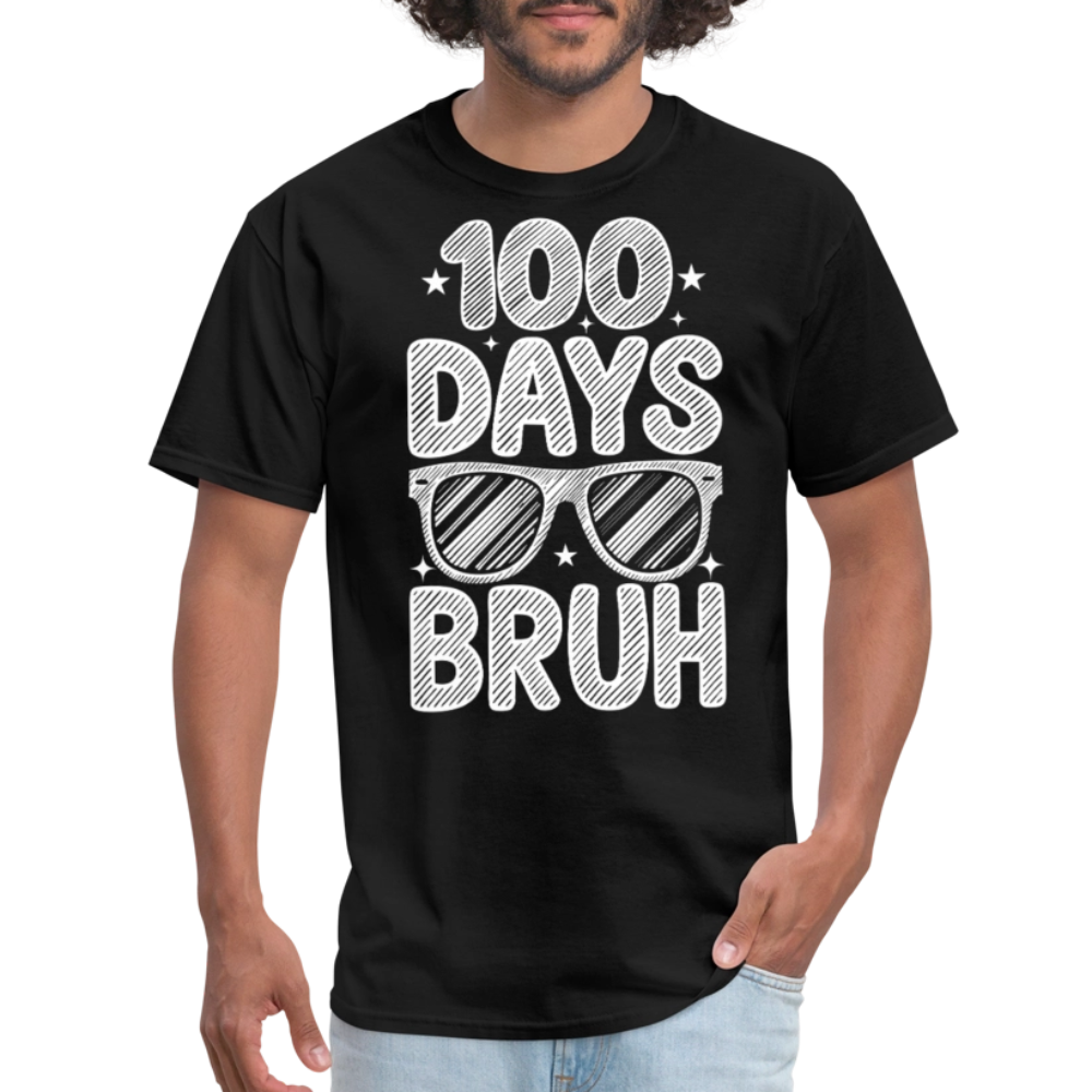 Funny 100 Days Of School Teacher Shirt 100 Days Bruh T-shirt - black