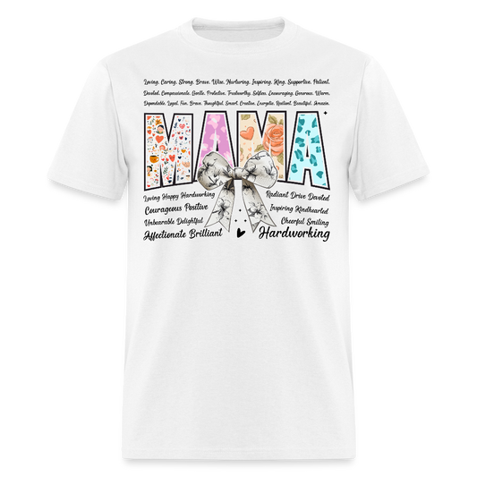 Hardworking Mom Appreciation Tee Floral Mama T-shirt - white