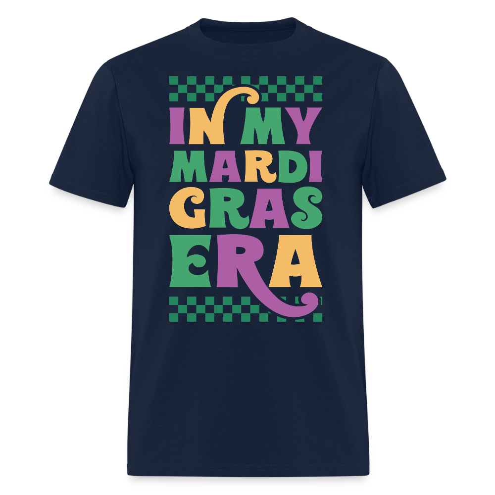 Funny and Stylish Mardi Gras Graphic Tees In My Mardi Gras Era T-shirt - navy