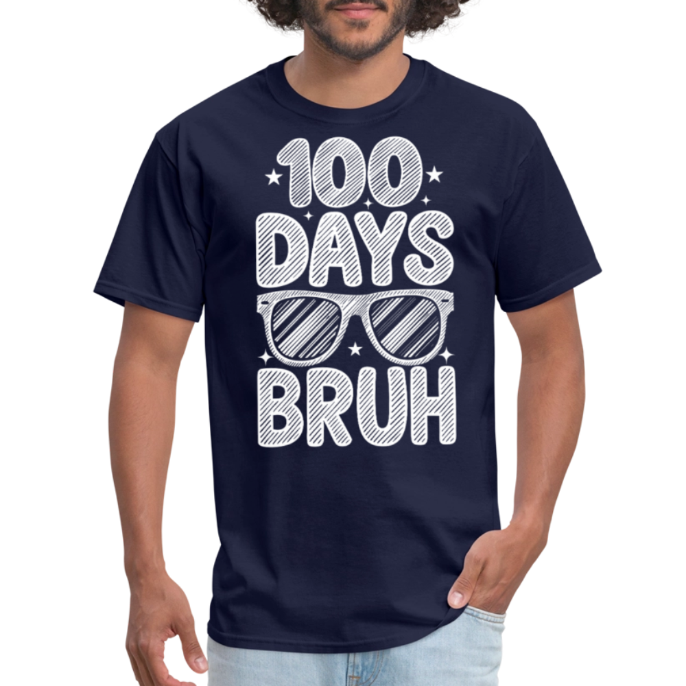 Funny 100 Days Of School Teacher Shirt 100 Days Bruh T-shirt - navy