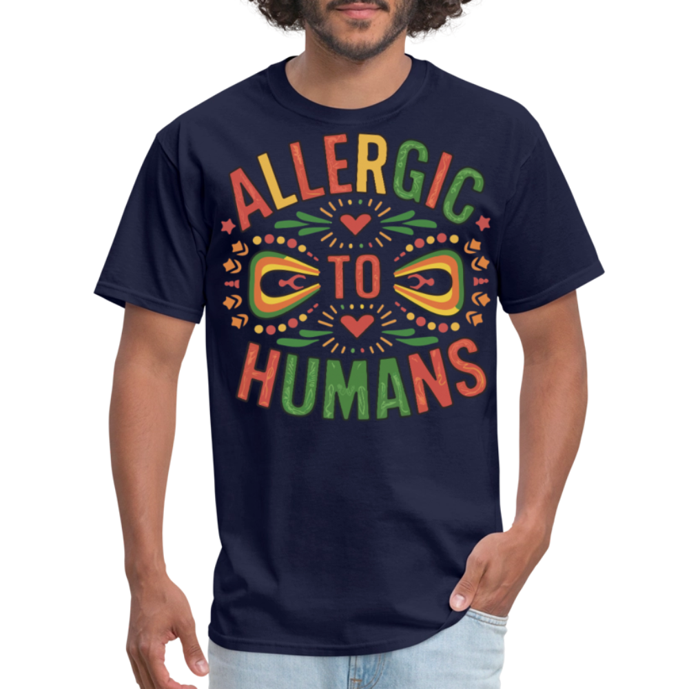 Best Cinco De Mayo Gifts For Fiesta Lovers Allergic To Humans T-shirt - navy