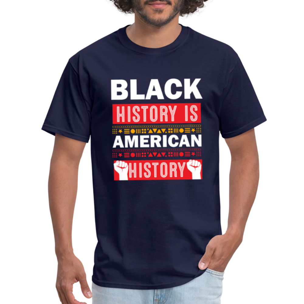 Black History Is American History Tee Unisex Black History Graphic T-shirt - navy