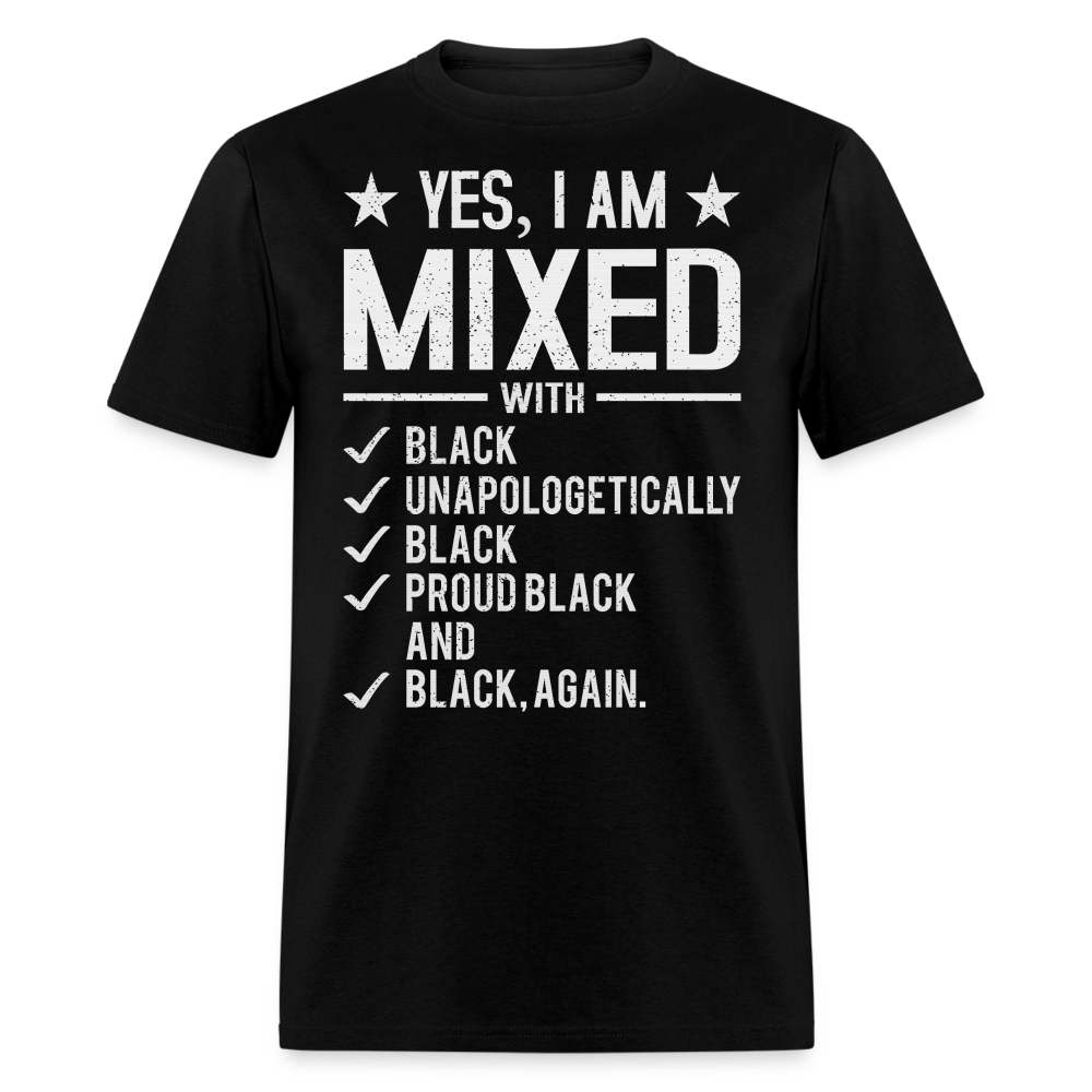 Proud Black Identity Tee Unapologetically Black T-shirt - black