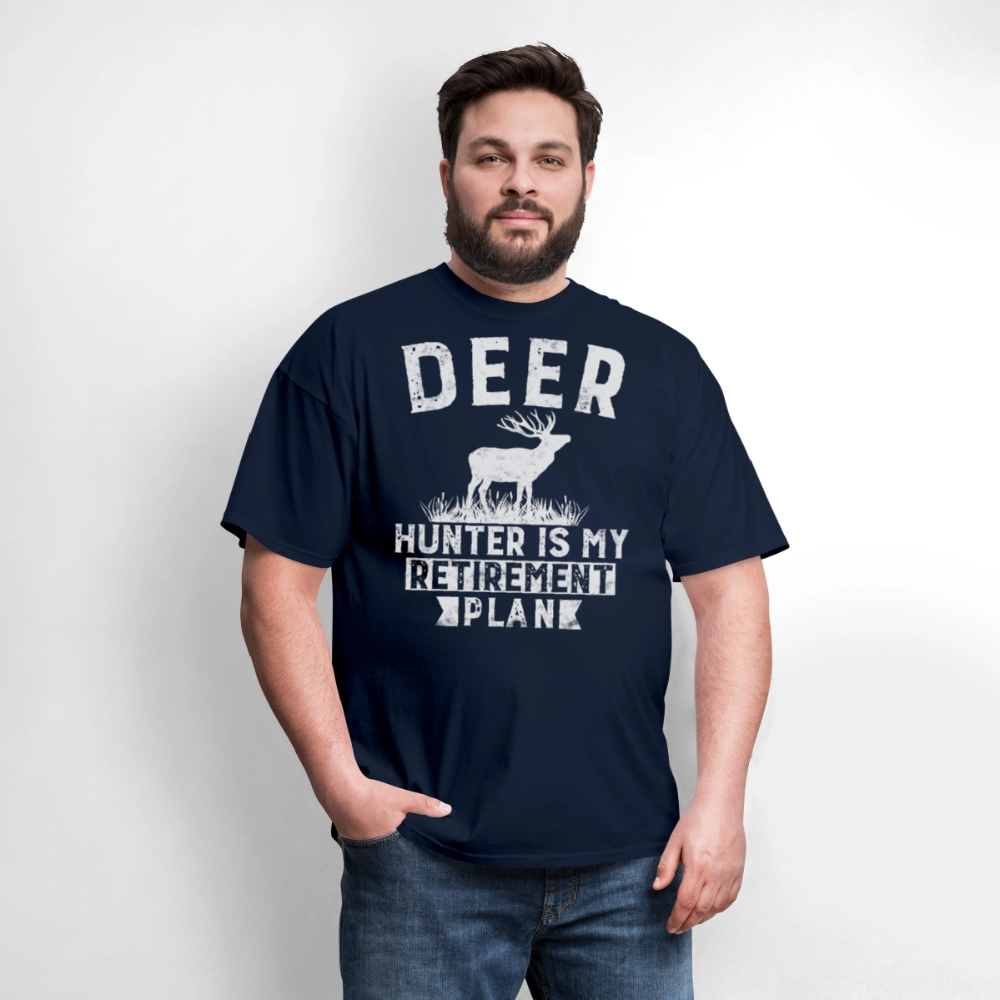 Deer Hunting Is My Retirement Plan Men's T-Shirt - navy