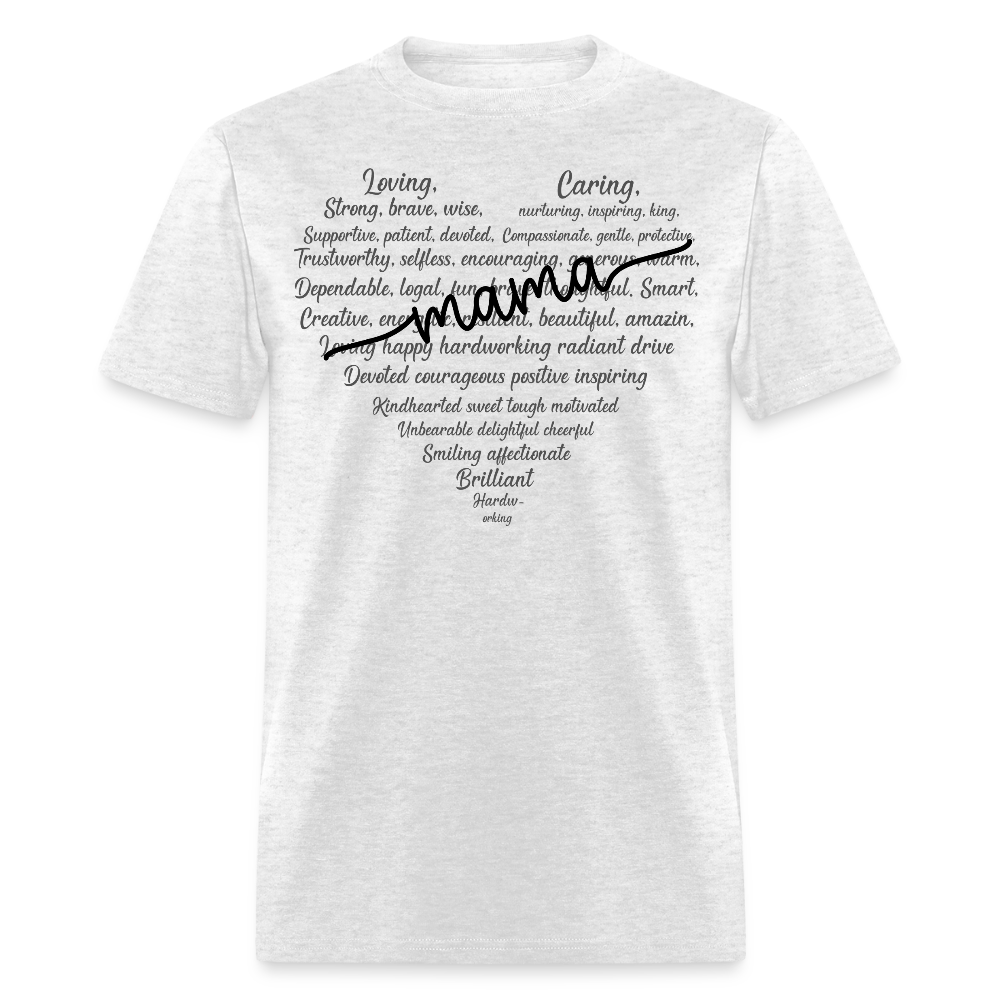Gift Tee With Empowering Words For Mama T-shirt - light heather gray