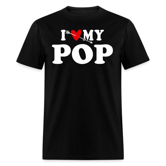 I Love My Pop Grandfather Appreciation T-shirt - black