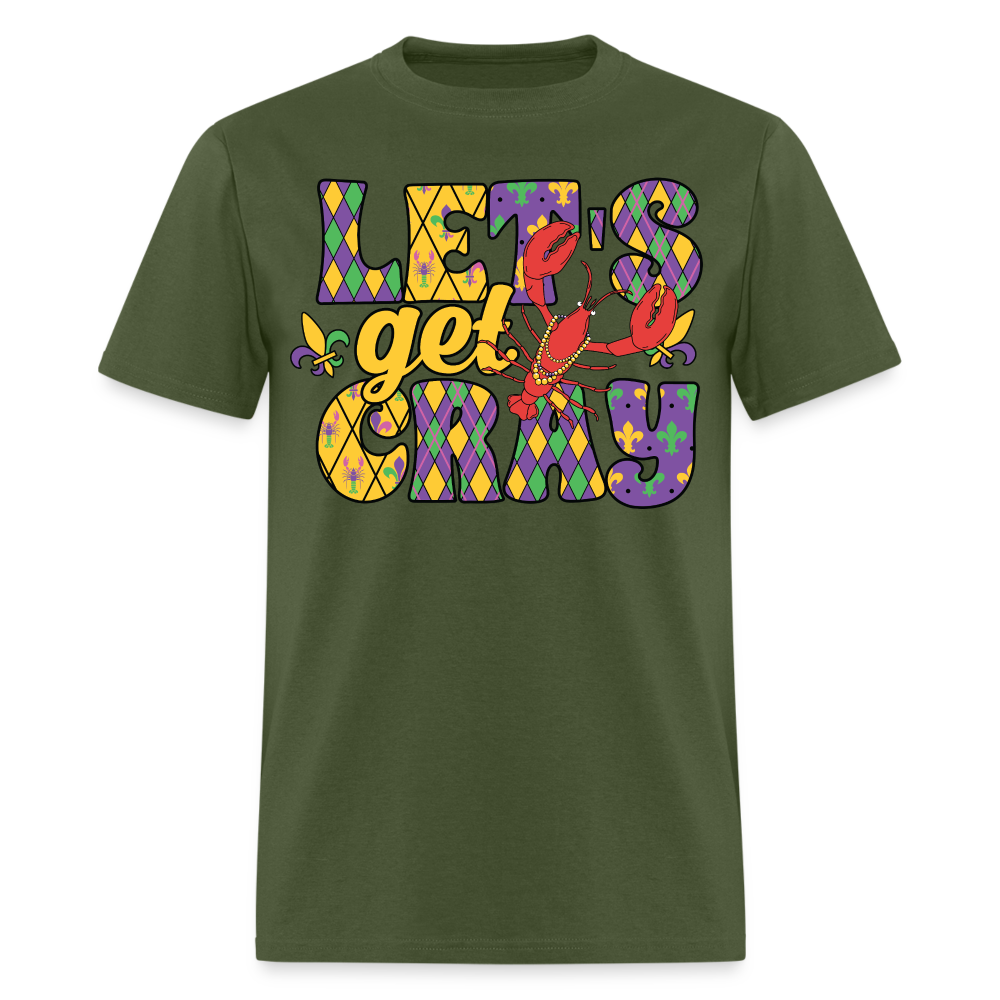 Let’s Get Cray Mardi Gras Crawfish Party T-Shirt - military green