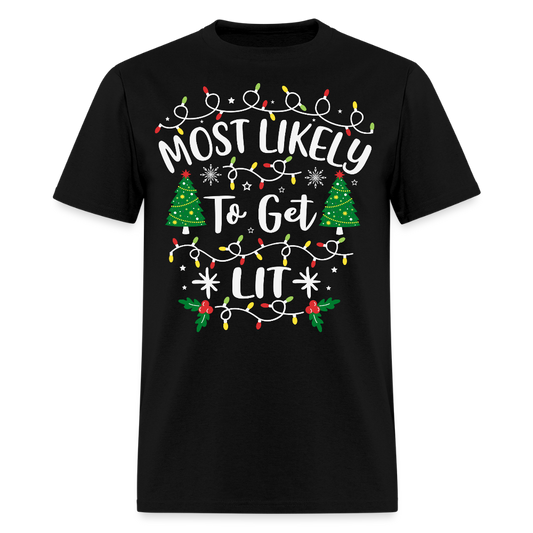 Most Likely To Get Lit Christmas Party T-Shirt - black