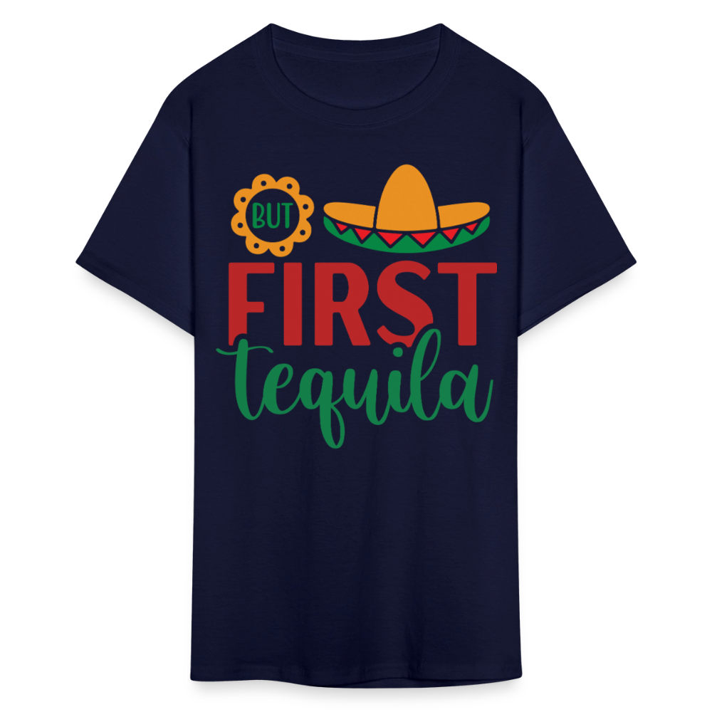 But First Tequila Graphic Tee Mexican Party Drinking T-shirt - navy