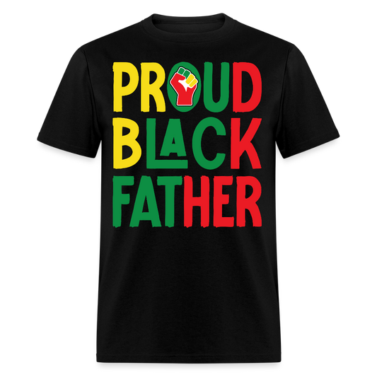 Proud Black Father Black Dad Pride T-shirt - black