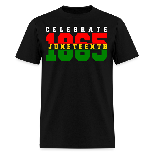 Juneteenth 1865 Celebration T-Shirt - black