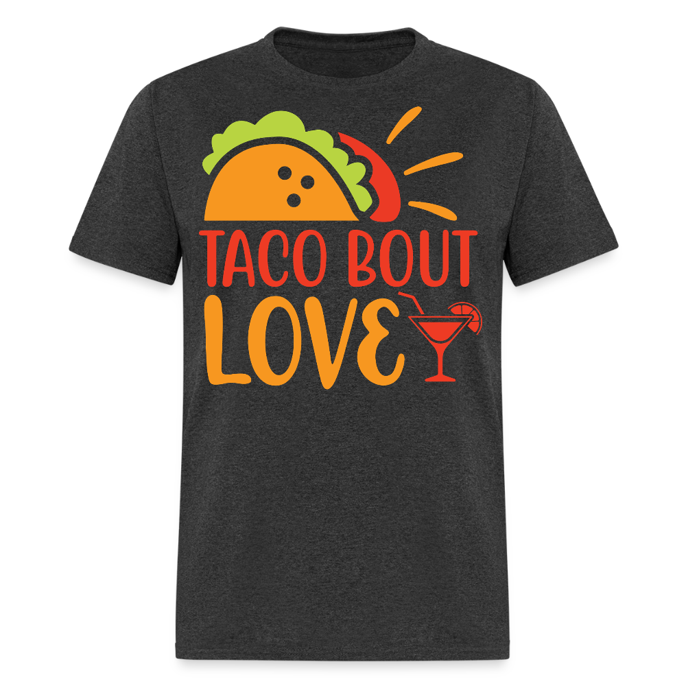 Taco Tuesday Party Outfit Ideas Mexican Food Lover Funny T-shirt - heather black