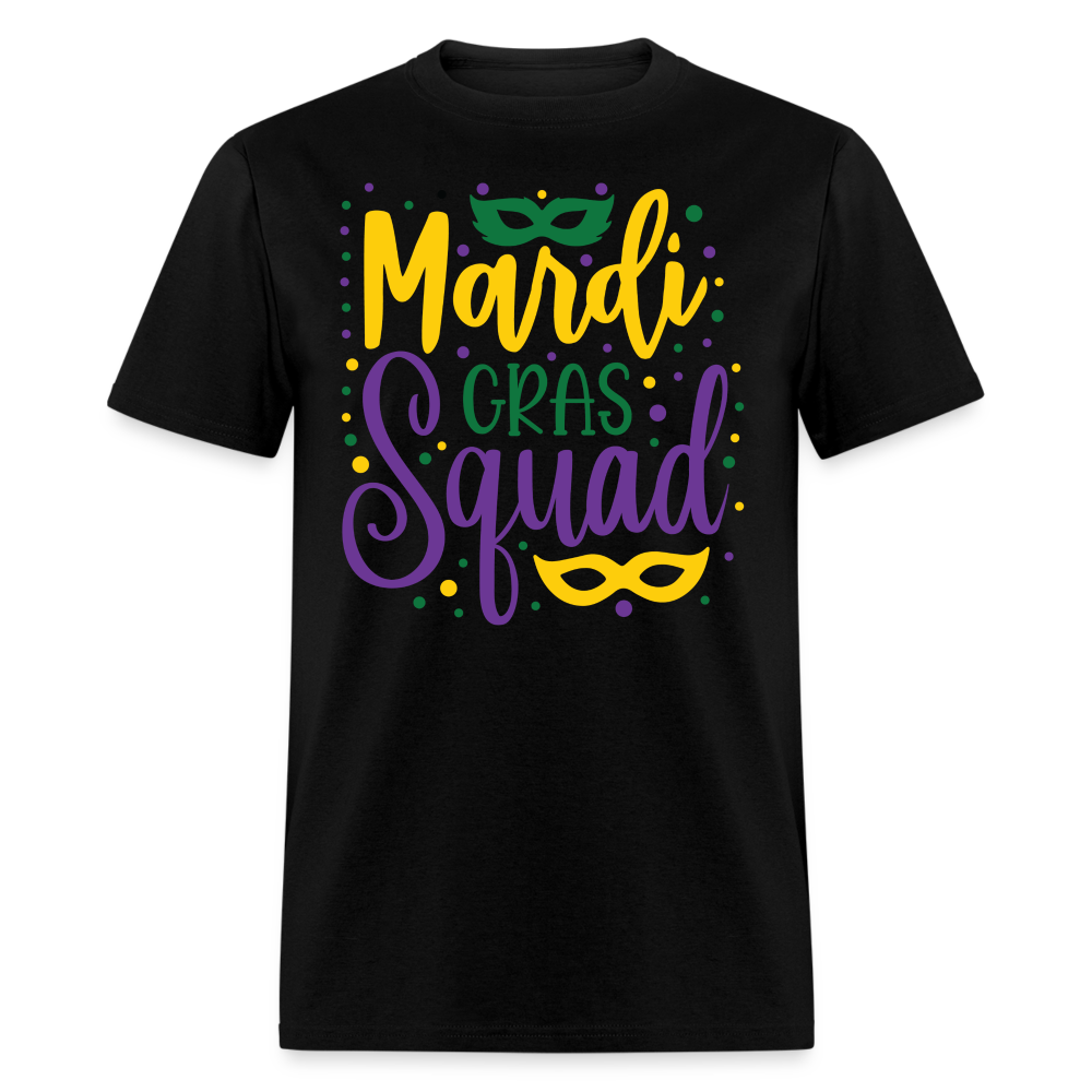 Mardi Gras Squad Matching Shirts Louisiana Carnival Party T-shirt - black