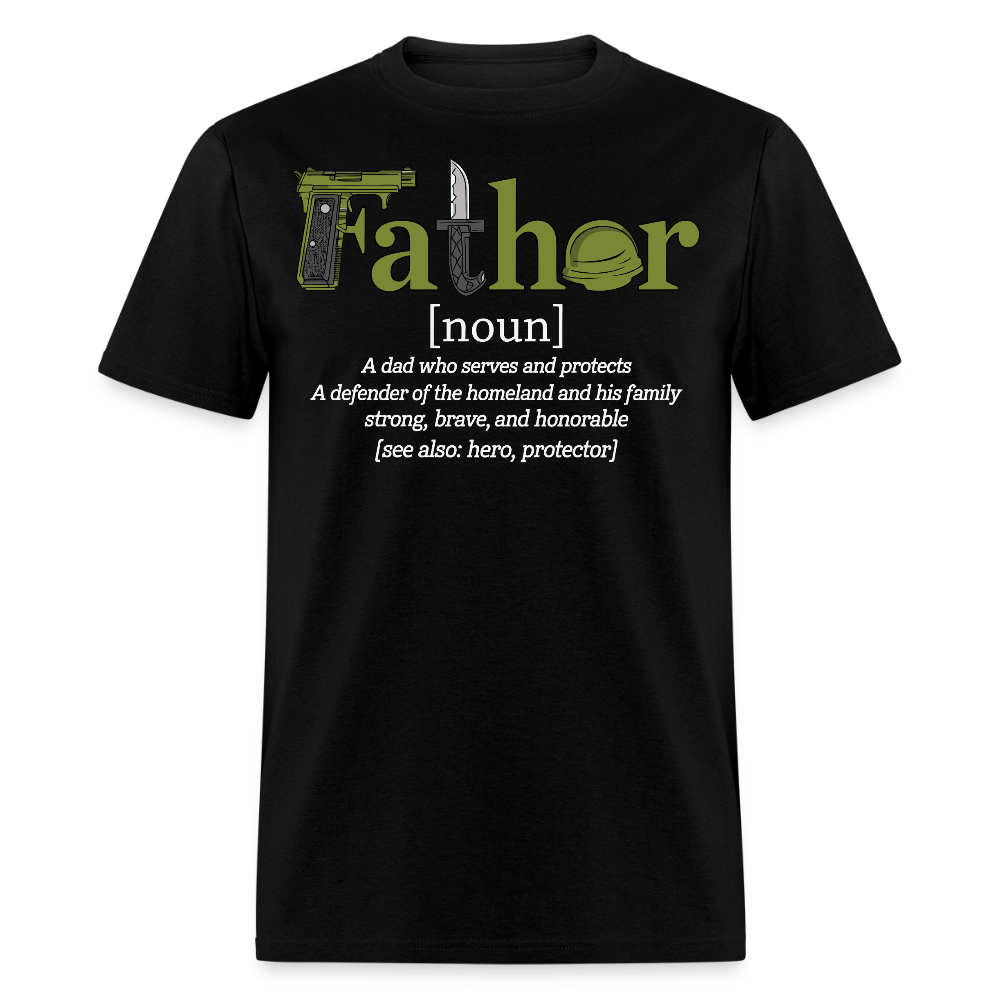 Patriotic Father Definition Military Dad T-shirt - black