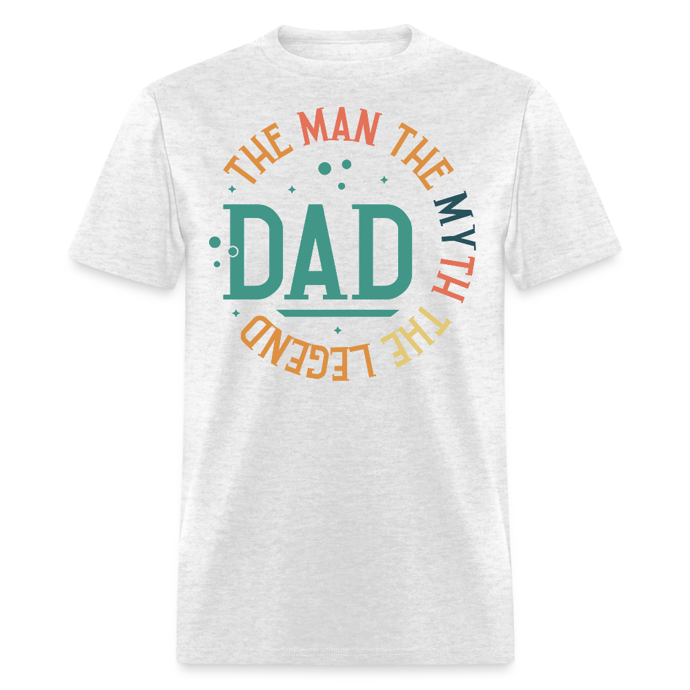 The Man The Myth The Legend Dad Father Appreciation T-shirt - light heather gray
