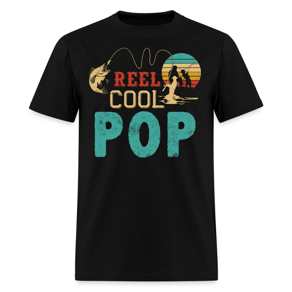 Reel Cool Pop Fishing Father's Day Gift For Fisherman Dad T-shirt - black