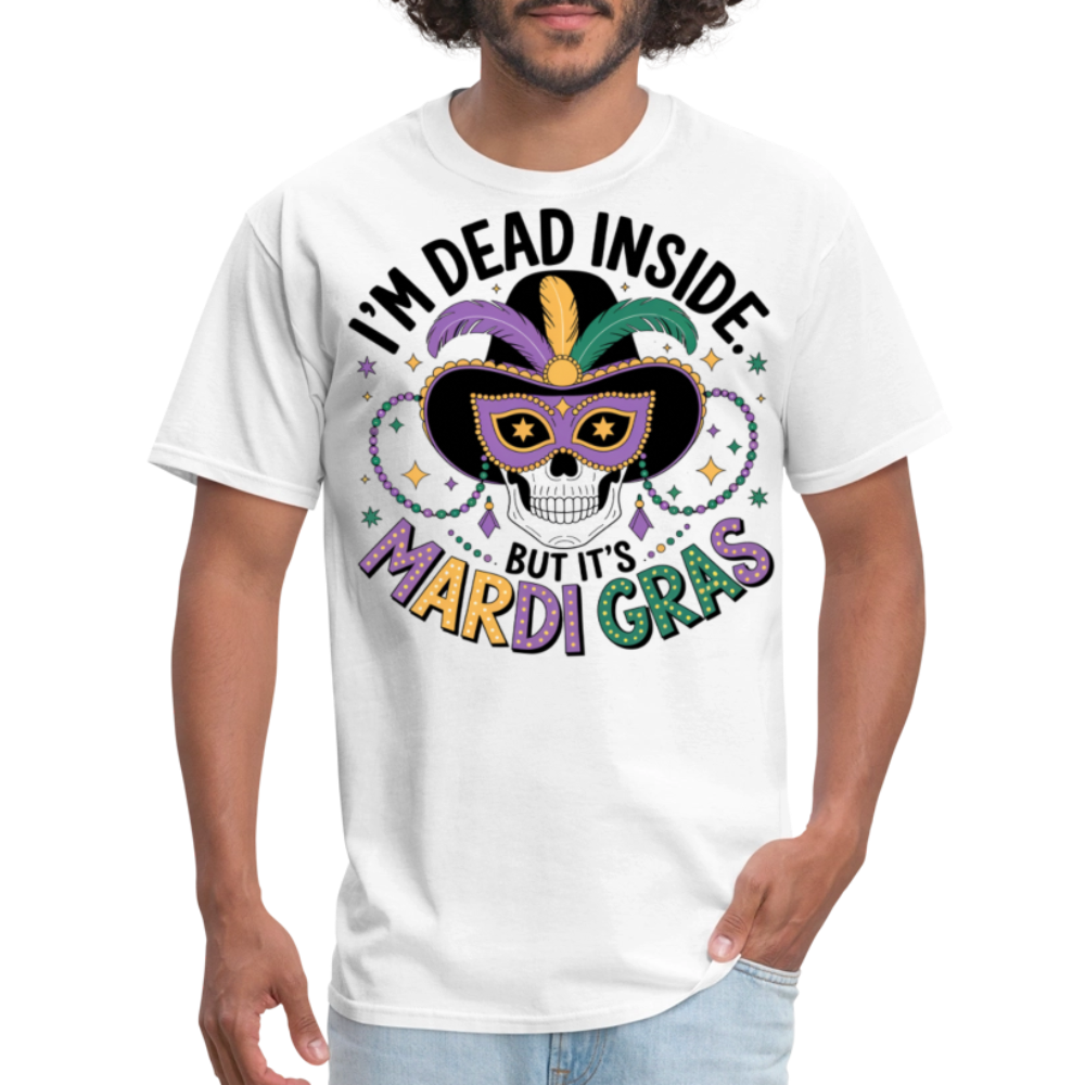 Skeleton Masquerade Party Tee Dead Inside But It’s Mardi Gras T-shirt - white