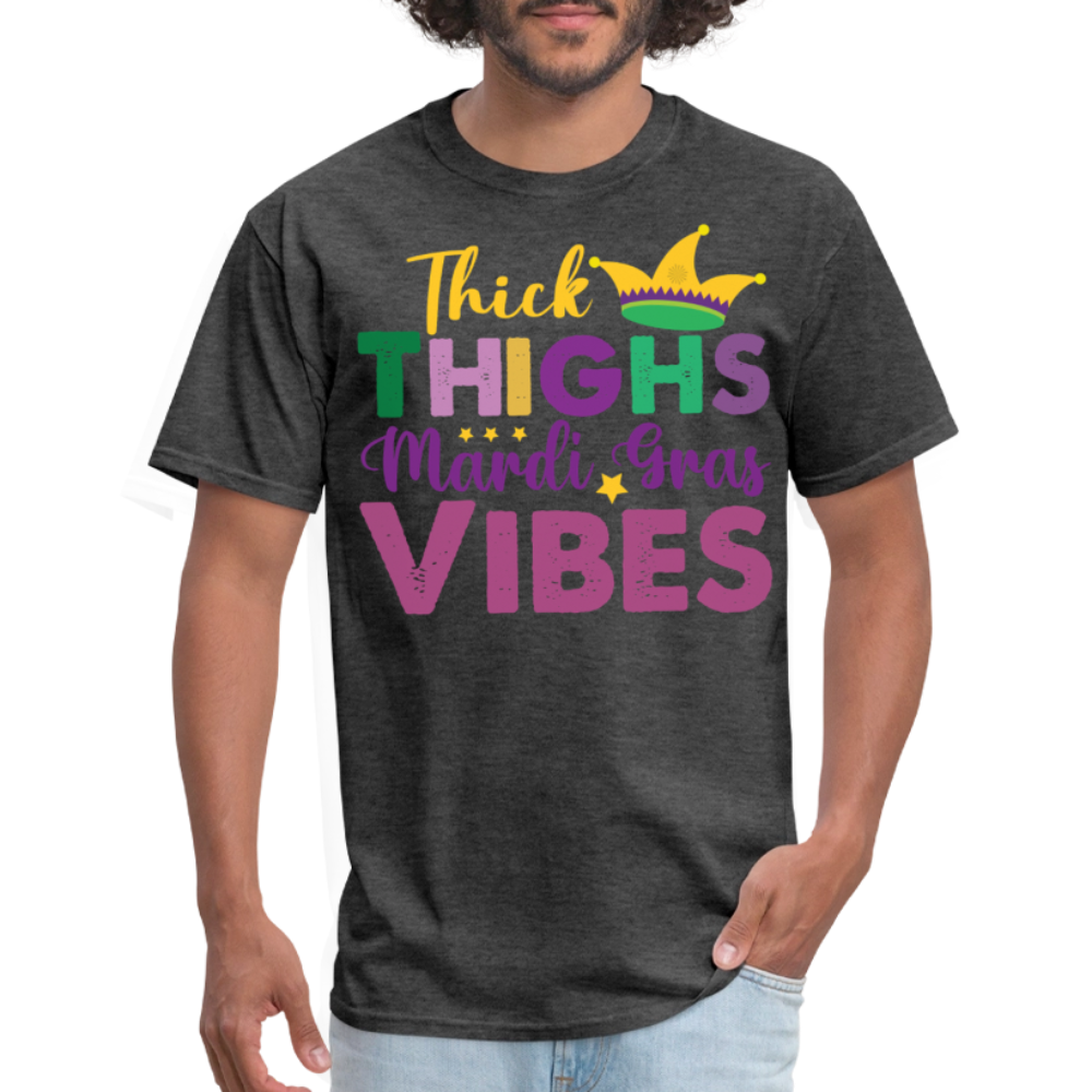 Thick Thighs Mardi Gras Vibes Shirt Mardi Gras Funny T-shirt - heather black