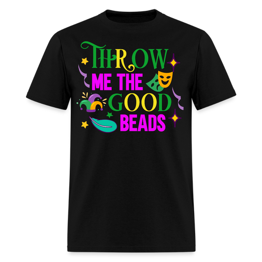 Throw Me The Beads Mardi Gras Unisex T-Shirt - black