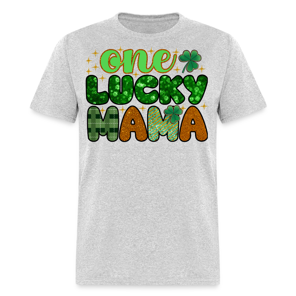 One lucky Mama St Patrick’s Day Women T-shirt - heather gray