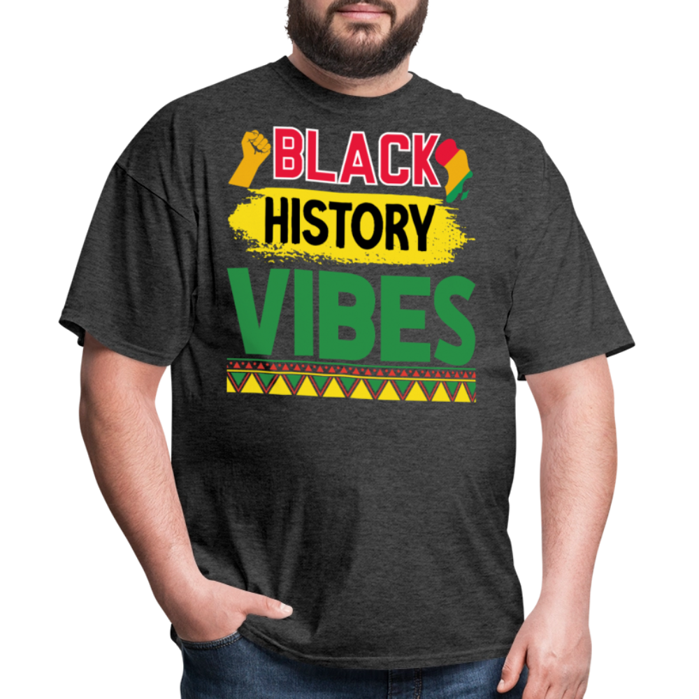 Black history vibes Shirt For Celebrations Black History Month T-shirt - heather black