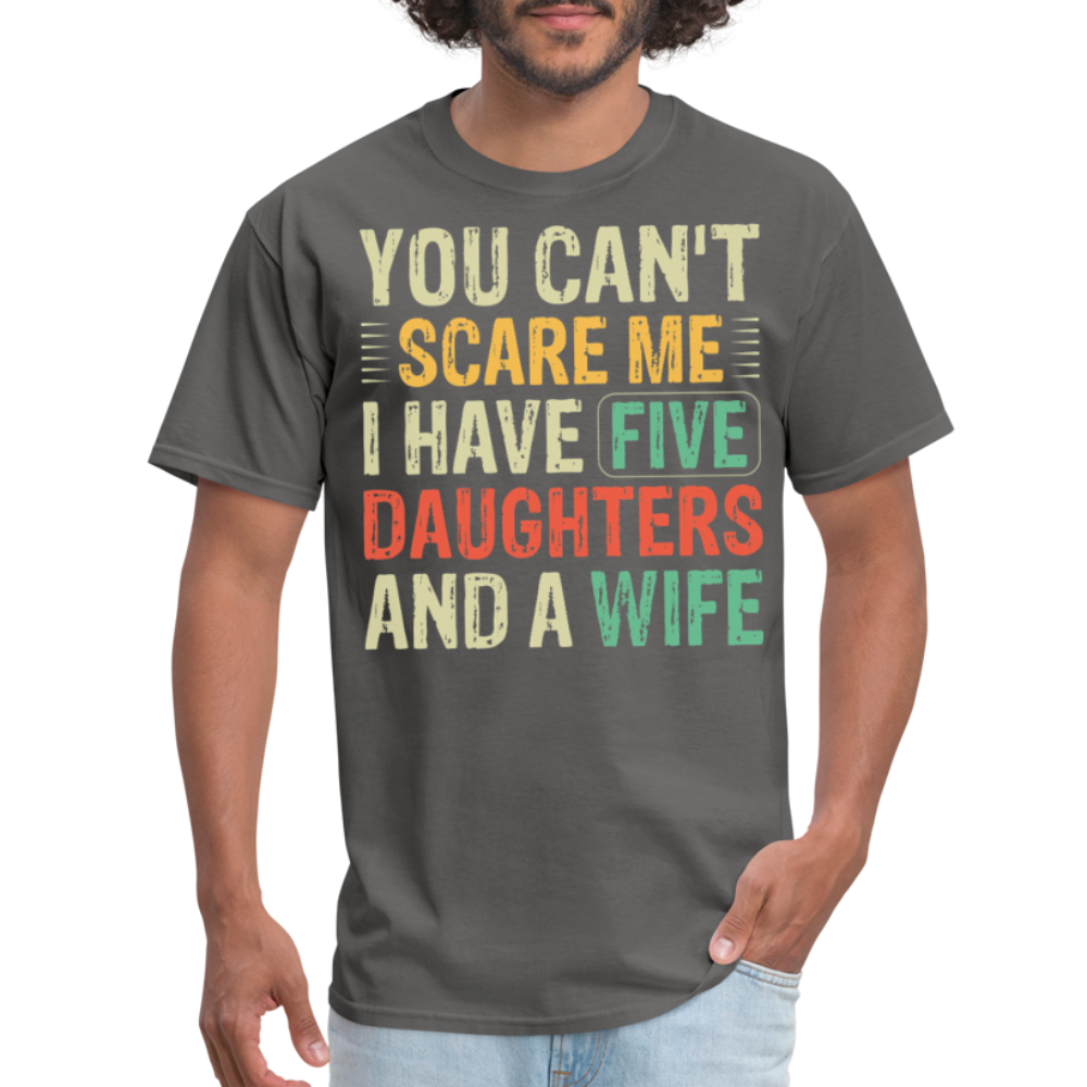 Best Father’s Day Gift For Dads With Multiple Daughters And A Wife T-shirt - charcoal