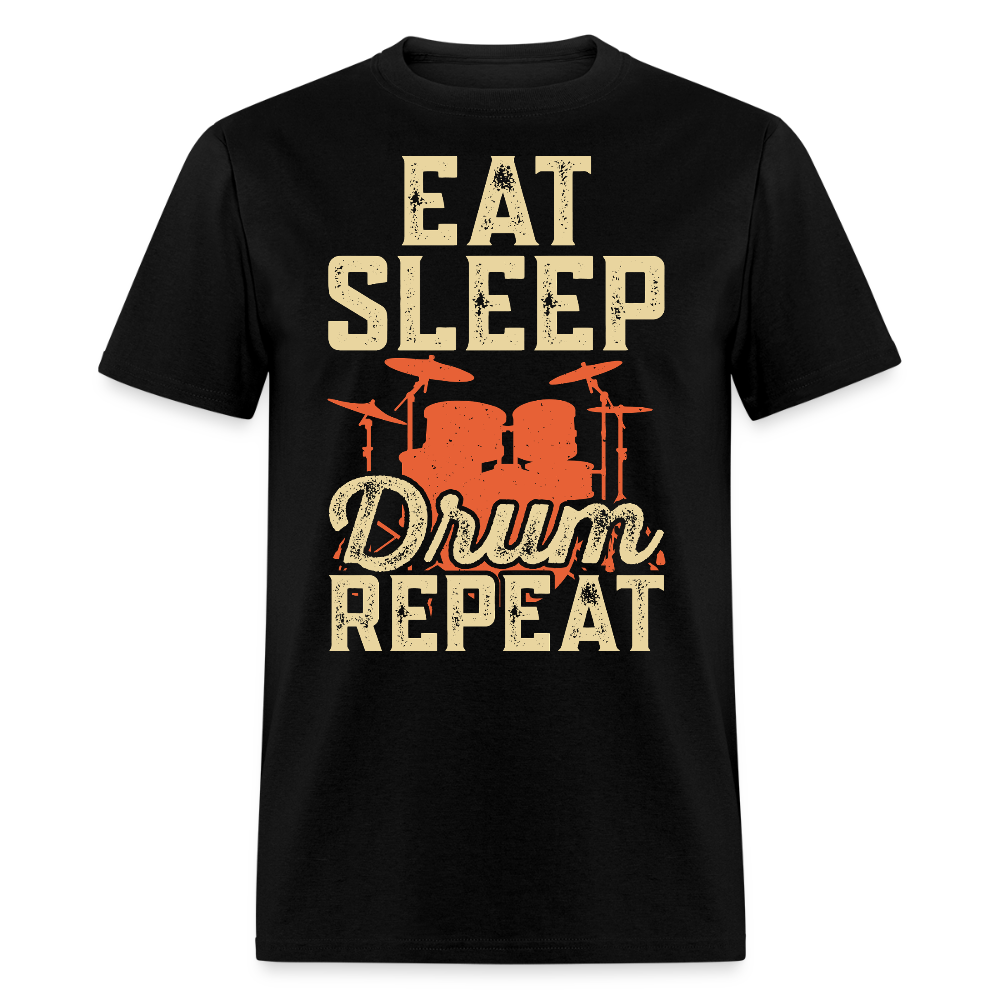 Eat Sleep Drum Repeat Funny Drummer T-shirt - black