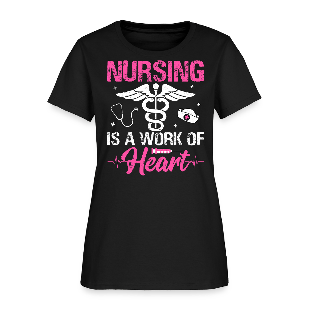 Nursing Is A Work Of Heart Nurse Appreciation Gift T-Shirt - black