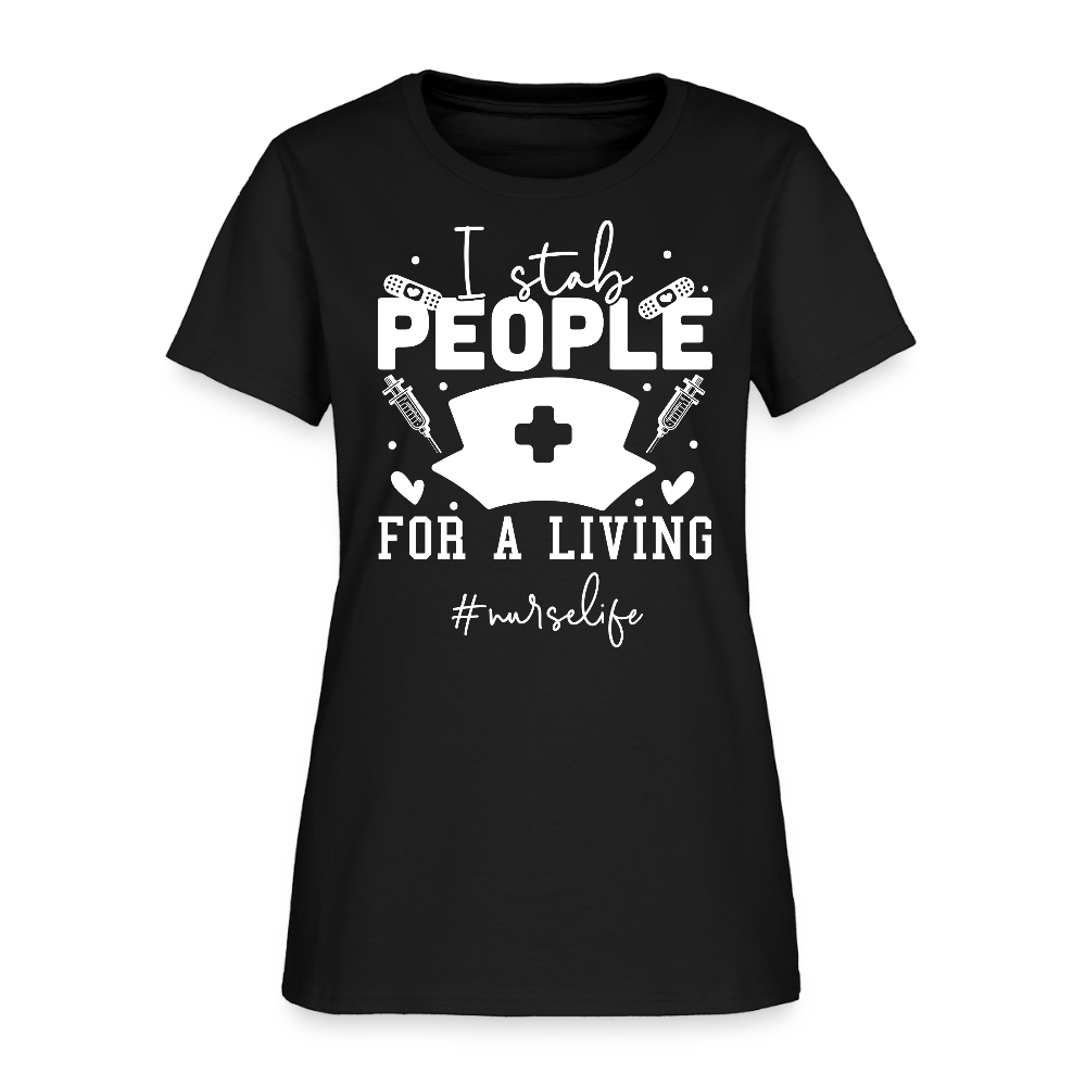 I Stab People For A Living Nurse Funny Phlebotomist T-Shirt - black