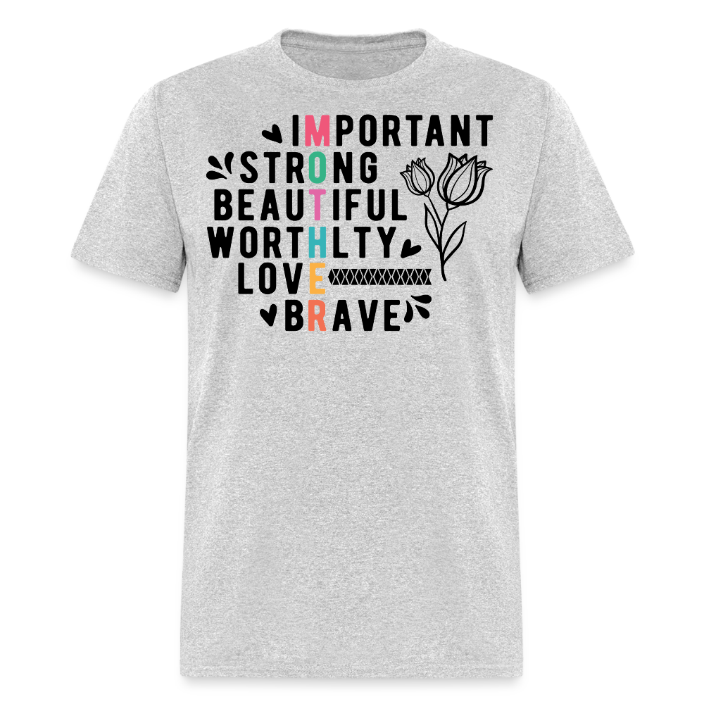 Gift For Strong And Brave Mothers T-shirt - heather gray