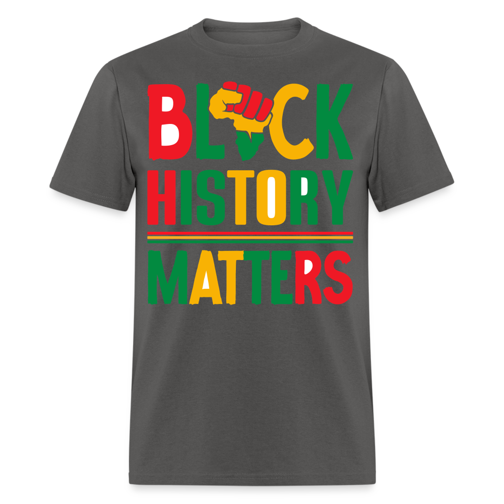 Black History Matters Graphic Tee Black Power Fist Unisex T-Shirt - charcoal