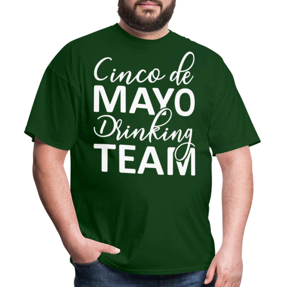 Funny Mexican Celebration Cinco de Mayo Drinking Team T-shirt - forest green