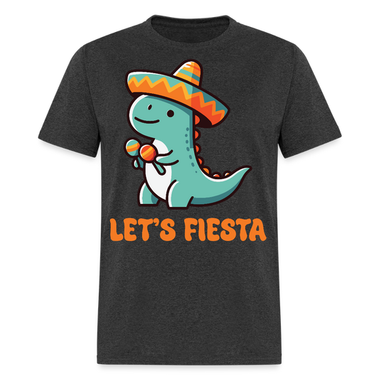 Cute Dinosaur Fiesta Tee For Party Lovers Let's Fiesta T-shirt - heather black
