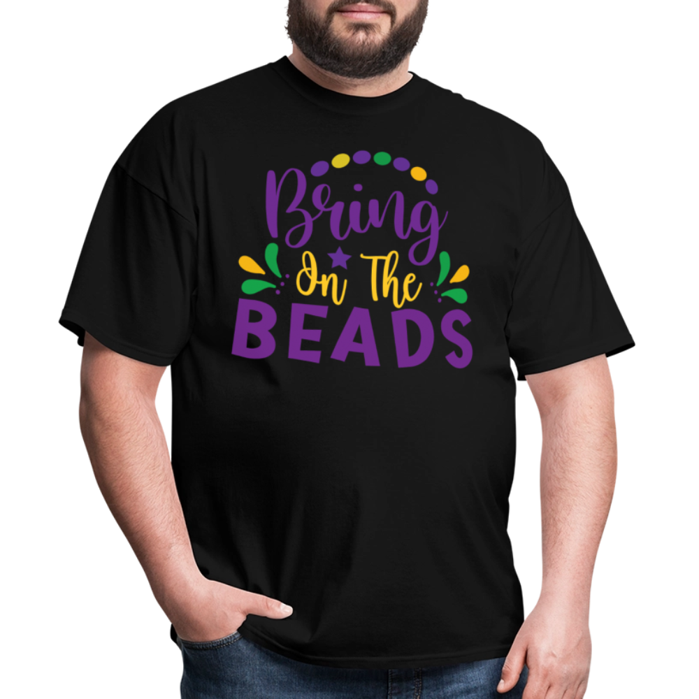 Bring on the Beads Shirt for Mardi Gras T-Shirt - black