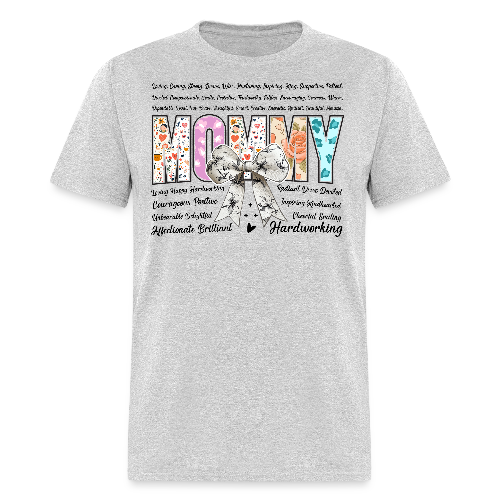 Comfortable And Stylish Mommy Appreciation T-shirt - heather gray