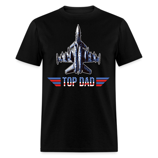 Top Dad Fighter Jet Military Aviation Father's Day T-shirt - black