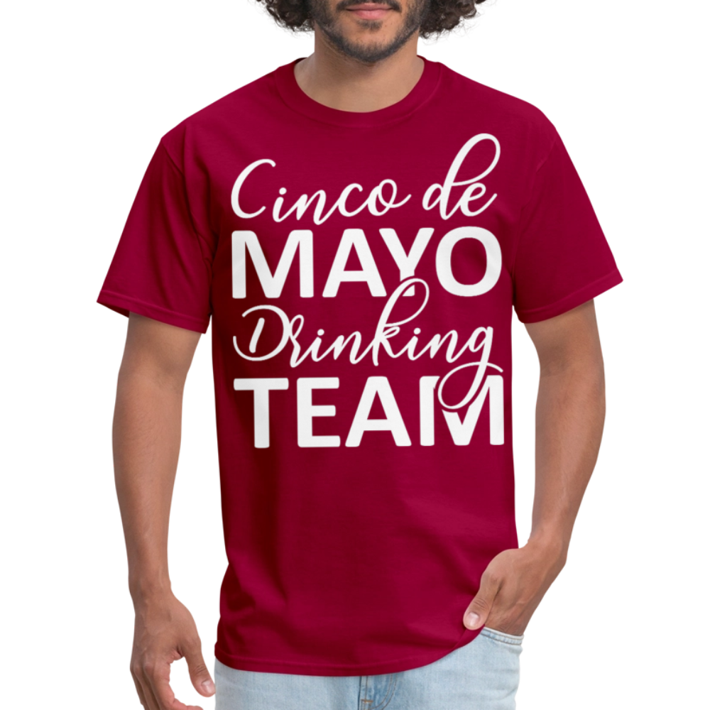 Funny Mexican Celebration Cinco de Mayo Drinking Team T-shirt - dark red